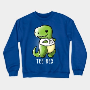 tee rex Crewneck Sweatshirt